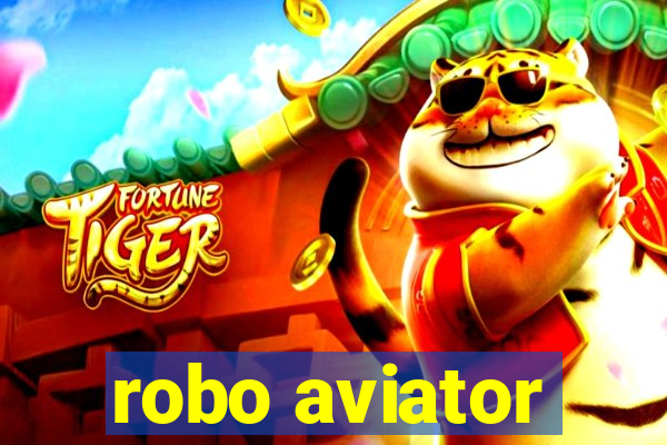 robo aviator